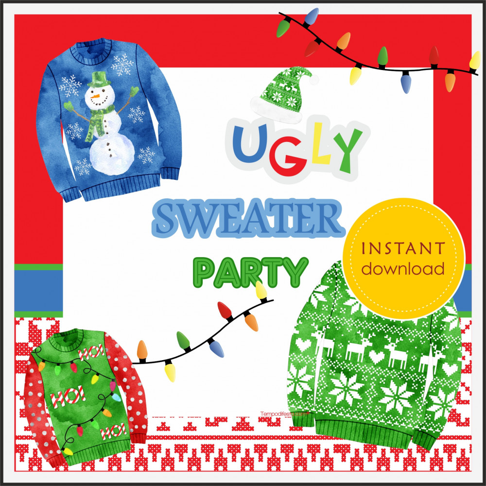 UGLY SWEATER PARTY INSTANT...