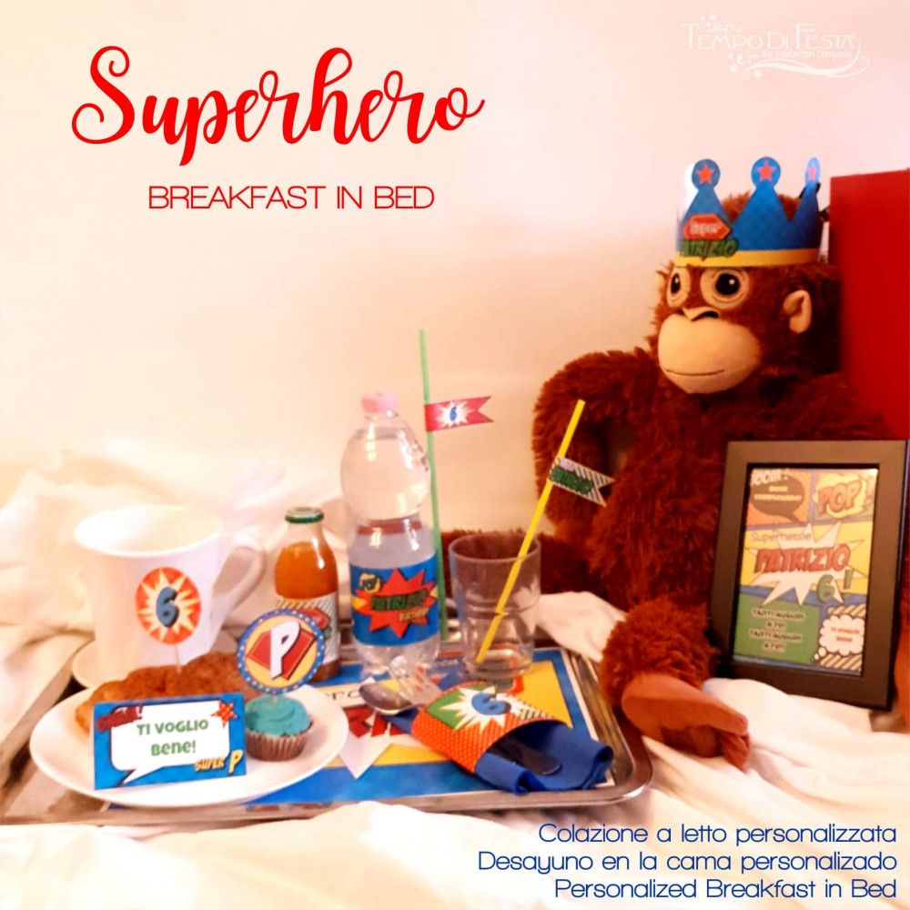 Customized superhero breakfast: in bed