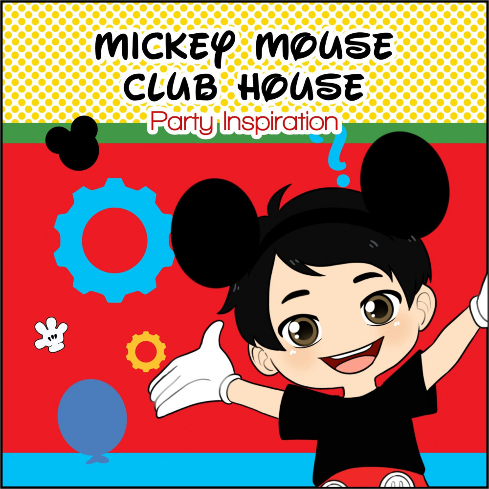 MICKEY MOUSE CLUB HOUSE...