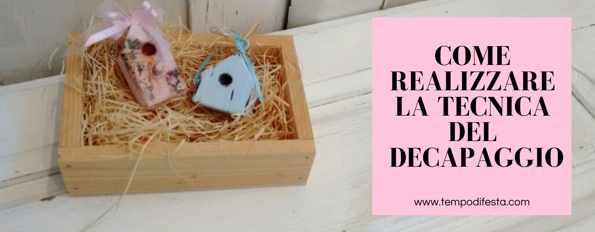 Come realizzare la tecnica del decapaggio