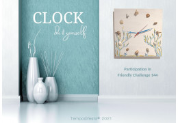 DIY Clock: we participated in the Friendly Challenge 144 2021/12/30