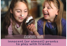 April 1st: innocent (or almost) pranks to play with friends 03/22/2023