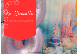 La Sirenetta, festa di compleanno 15/04/2024